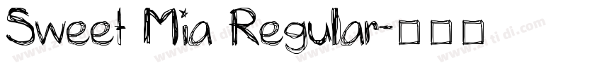 Sweet Mia Regular字体转换